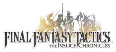 FINAL FANTASY TACTICS - The Ivalice Chronicles | GL