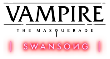 Vampire: The Masquerade - Swansong | RU